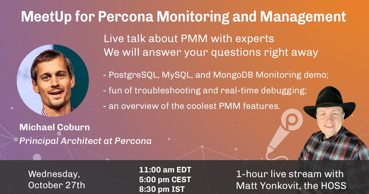 Percona MeetUp for PMM Oct 27th, 2021