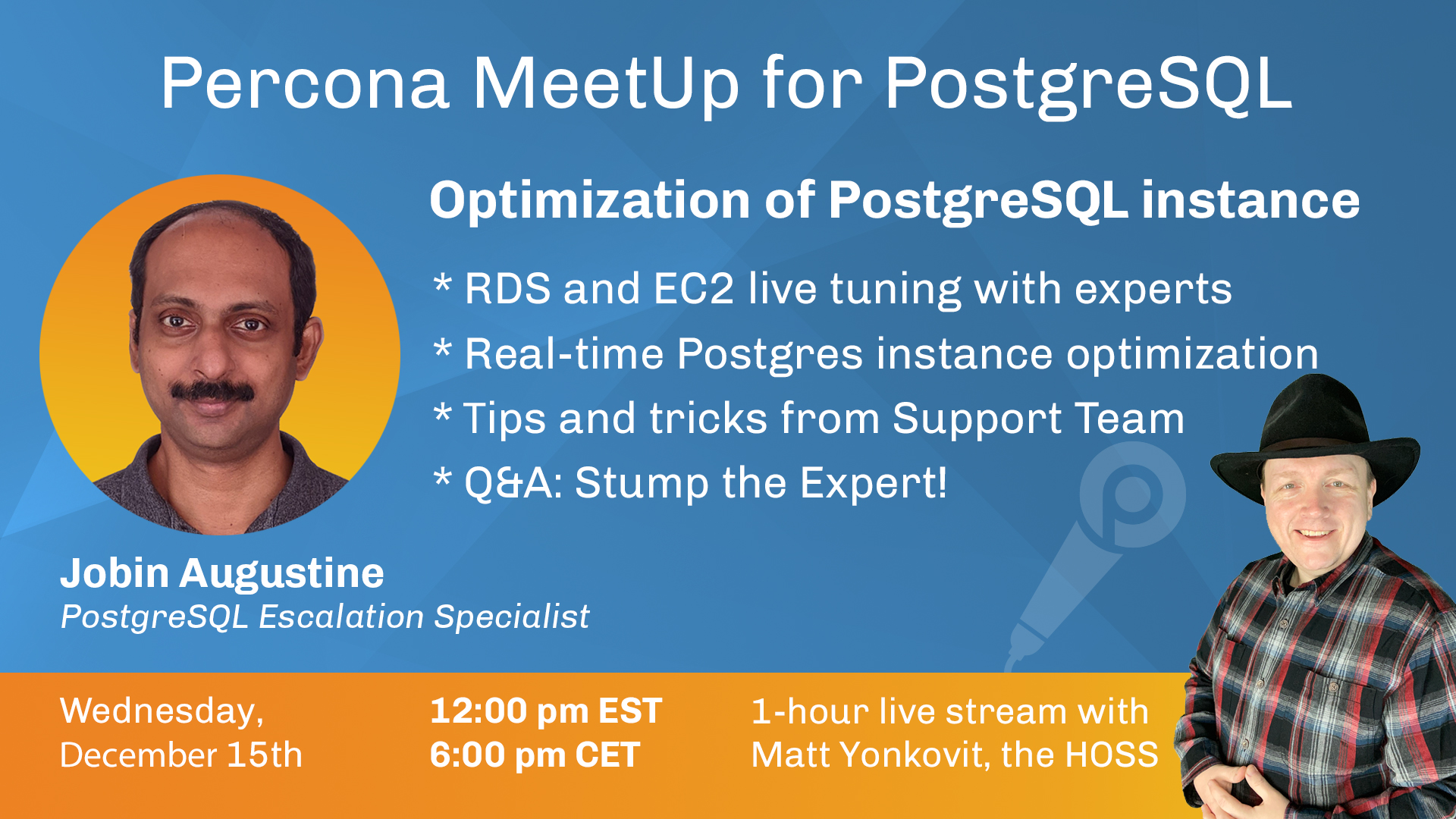 Percona MeetUp for PostgreSQL - Optimization of PostgreSQL instances - Dec 15th, 2021