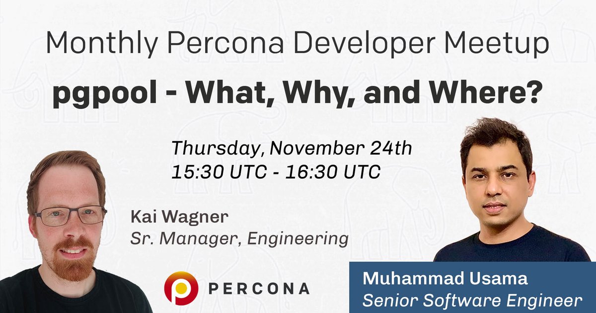 pgpool - What, Why, and Where? - November 2022 Developer Meetup