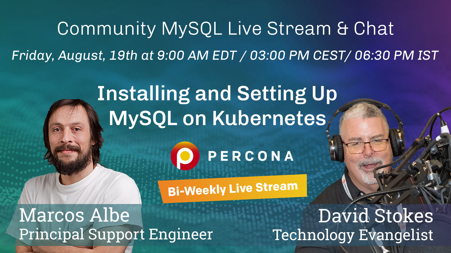 Percona Community MySQL Live Stream August 19th