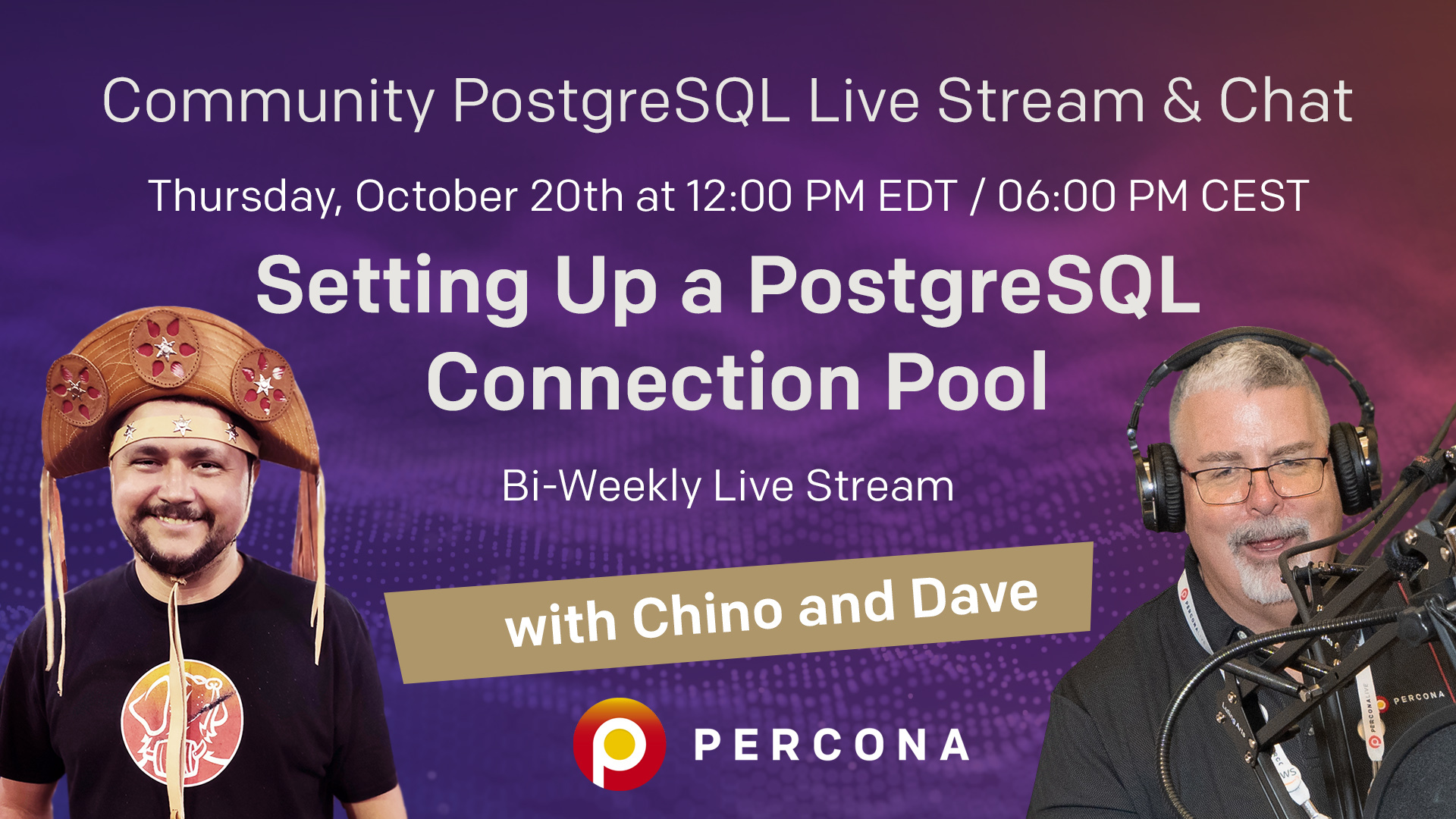 Percona Community PostgreSQL Live Stream & Chat - Oct 20th