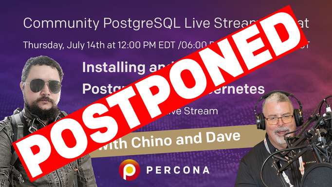 Installing and Setting Up PostgreSQL on Kubernetes - Percona Community PostgreSQL Live Stream & Chat