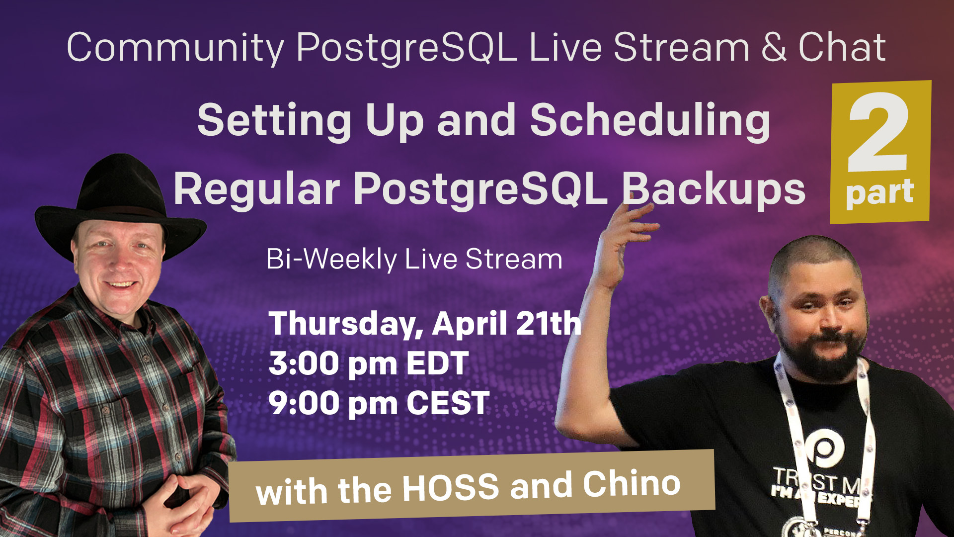 Percona Community PostgreSQL Live Stream & Chat - April 21st
