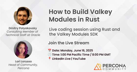 Online Stream – Building Valkey Modules in Rust – June 16, 2025