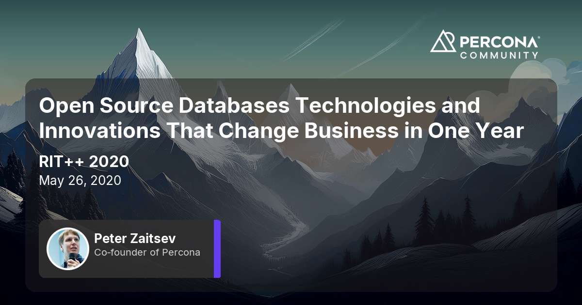 Open Source Databases Technologies and Innovations That Change Business in One Year