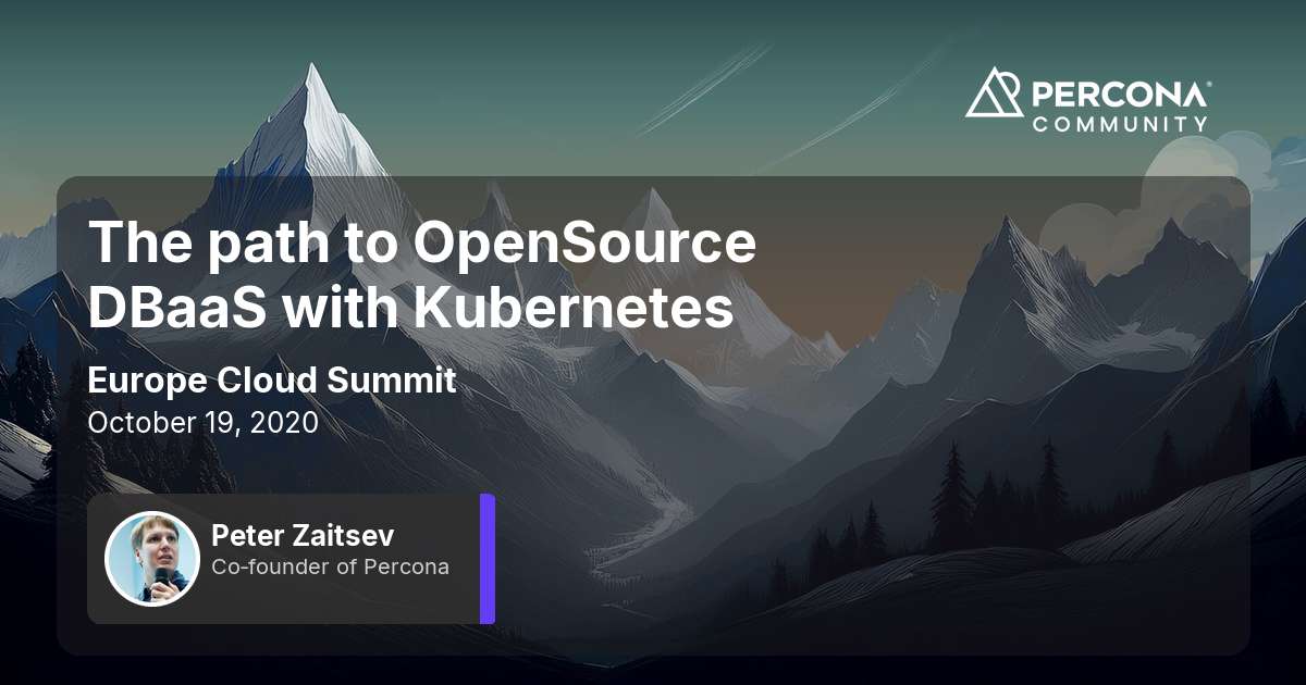 The path to OpenSource DBaaS with Kubernetes