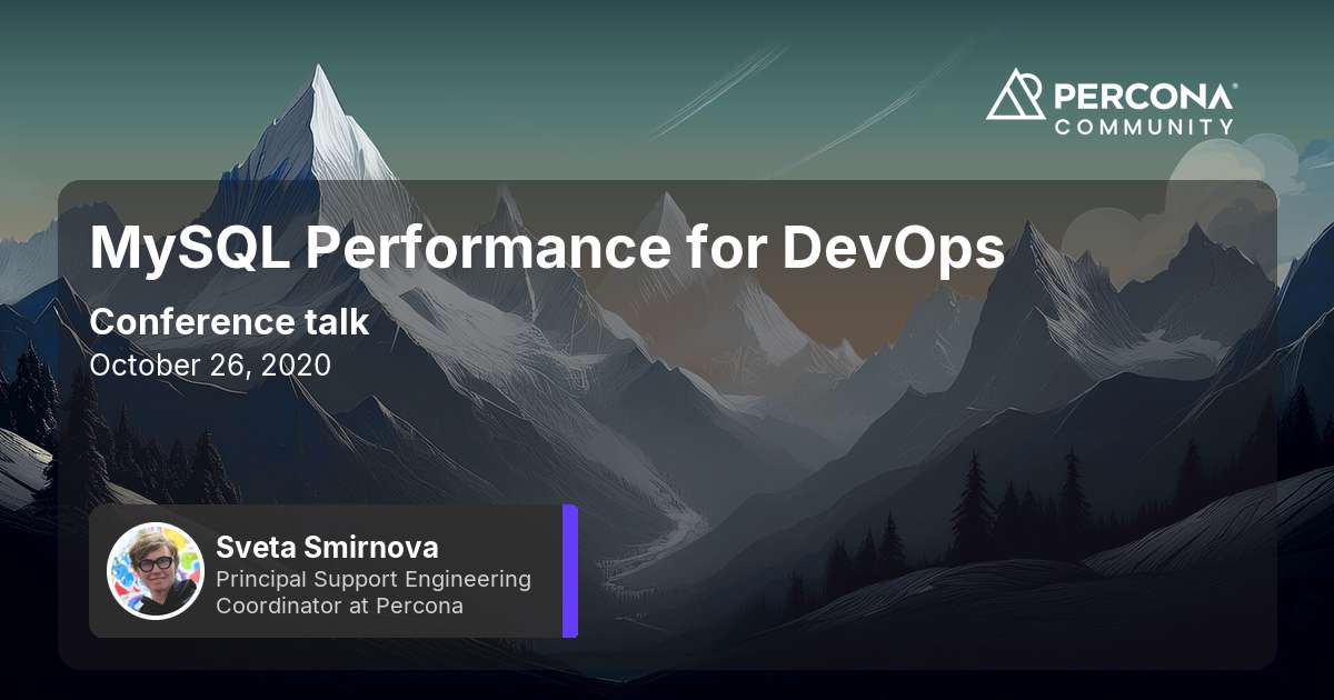 MySQL Performance for DevOps