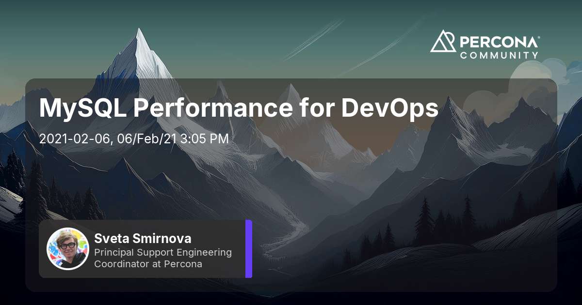 MySQL Performance for DevOps