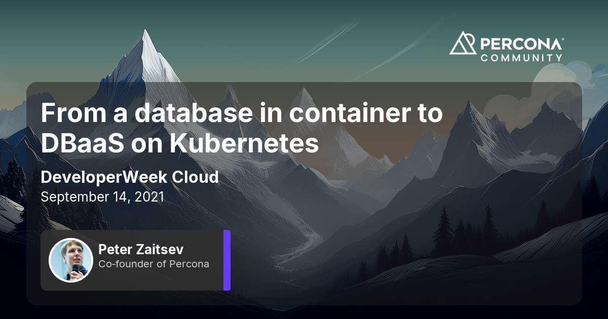 From a database in container to DBaaS on Kubernetes
