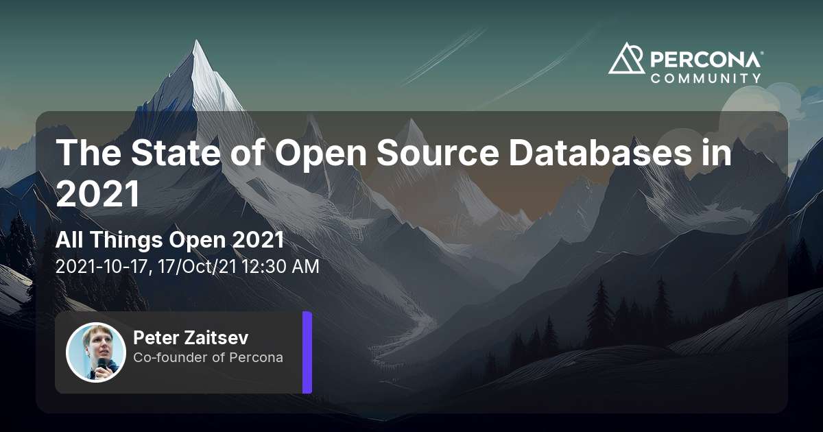 The State of Open Source Databases in 2021