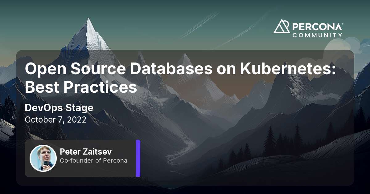 Open Source Databases on Kubernetes: Best Practices