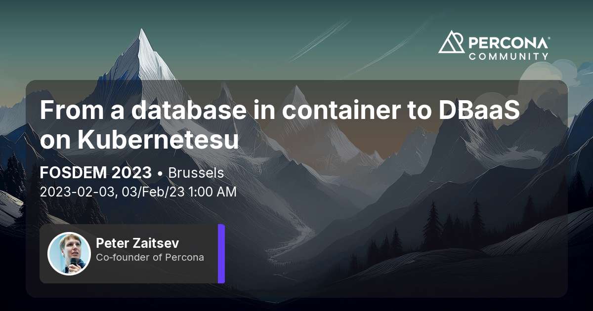 From a database in container to DBaaS on Kubernetesu