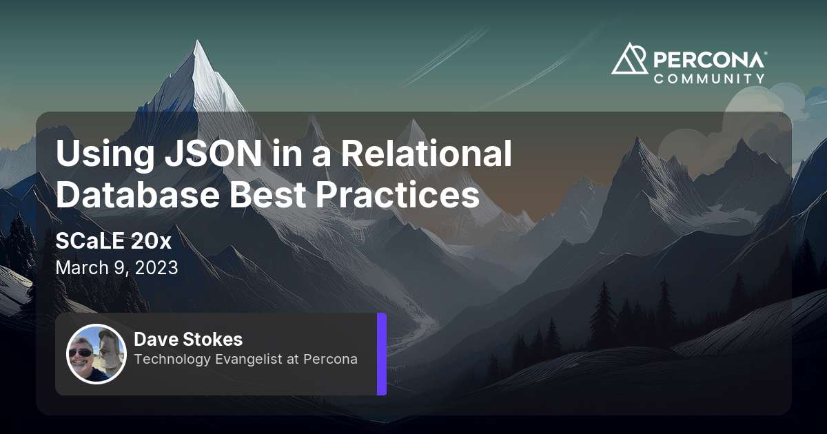 Using JSON in a Relational Database Best Practices