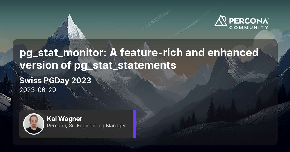 pg_stat_monitor: A feature-rich and enhanced version of pg_stat_statements