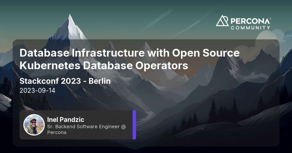 Database Infrastructure with Open Source Kubernetes Database Operators