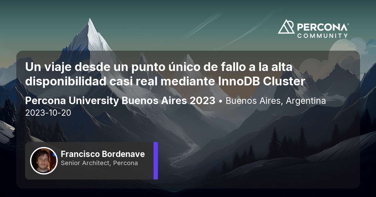 Un viaje desde un punto único de fallo a la alta disponibilidad casi real mediante InnoDB Cluster