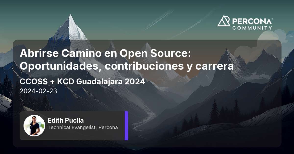 Abrirse Camino en Open Source: Oportunidades, contribuciones y carrera