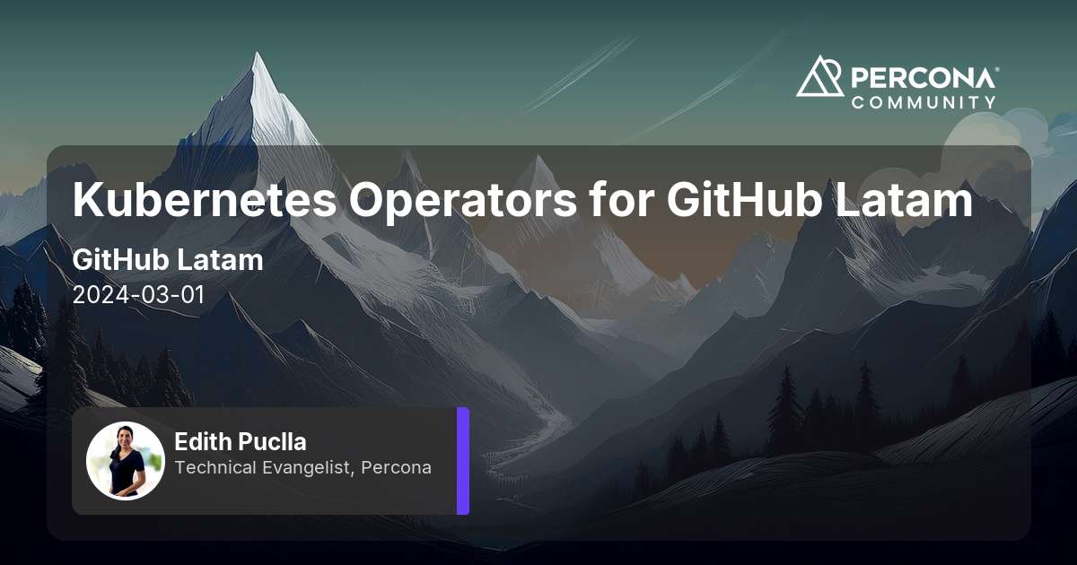 Kubernetes Operators for GitHub Latam