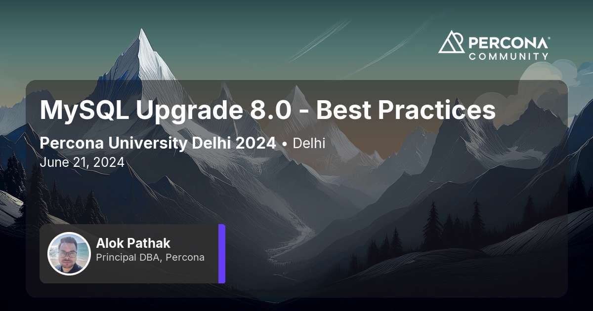 MySQL Upgrade 8.0 - Best Practices
