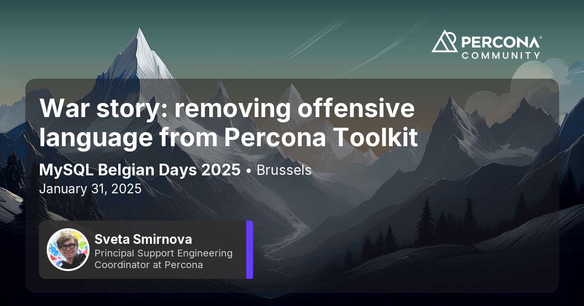 War story: removing offensive language from Percona Toolkit