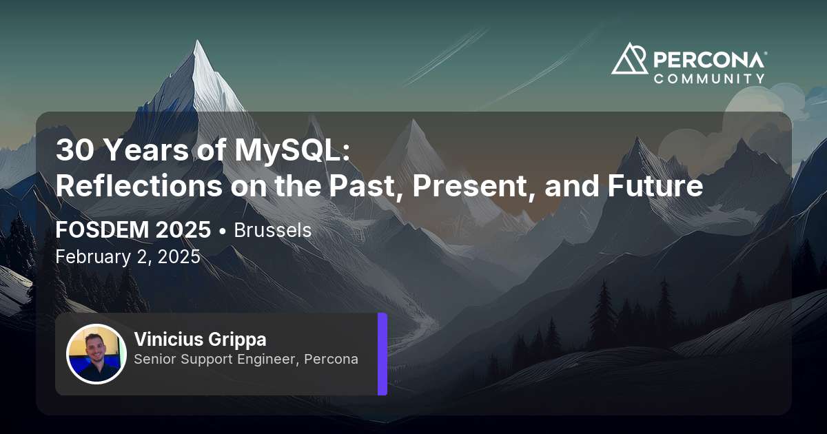 30 Years of MySQL: Reflections on the Past, Present, and Future