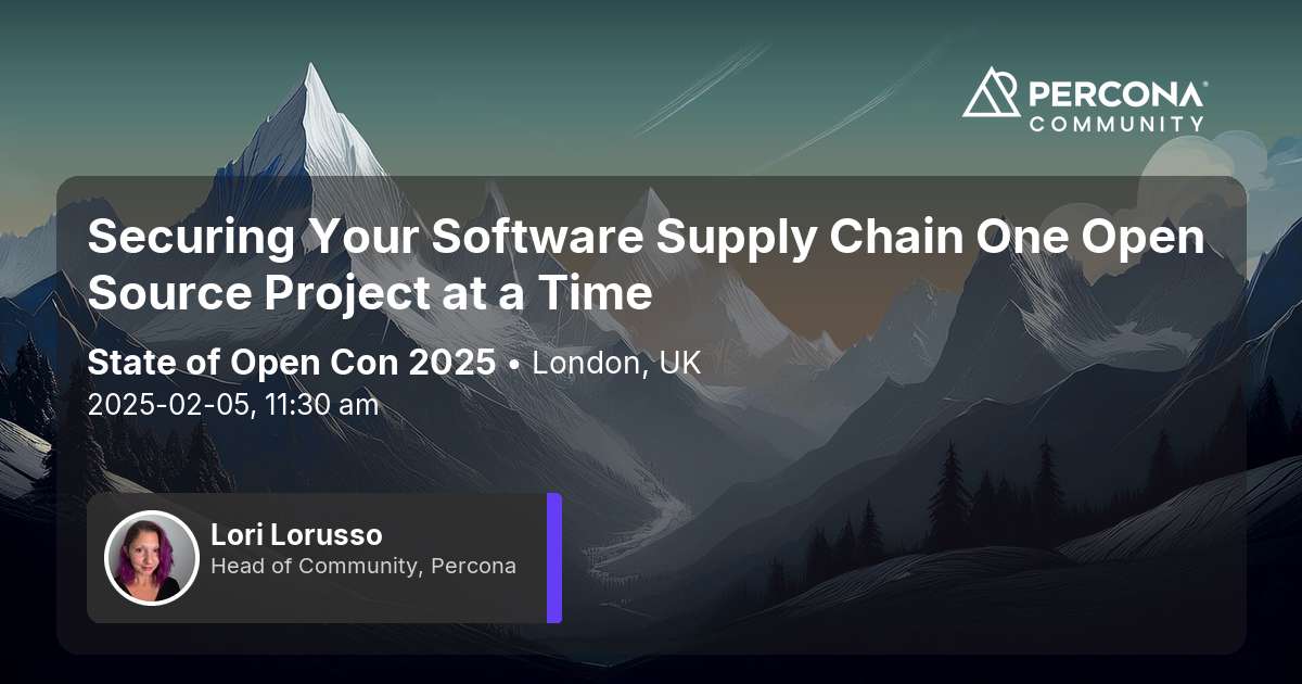 Securing Your Software Supply Chain One Open Source Project at a Time