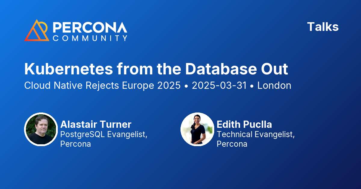 Kubernetes from the Database Out
