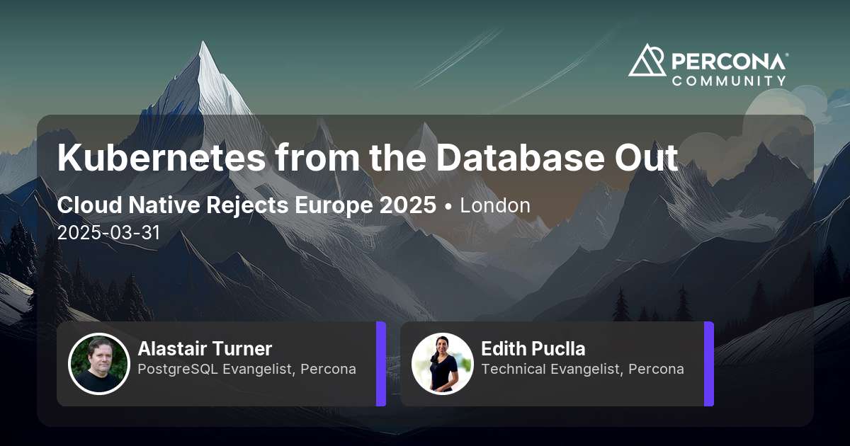 Kubernetes from the Database Out