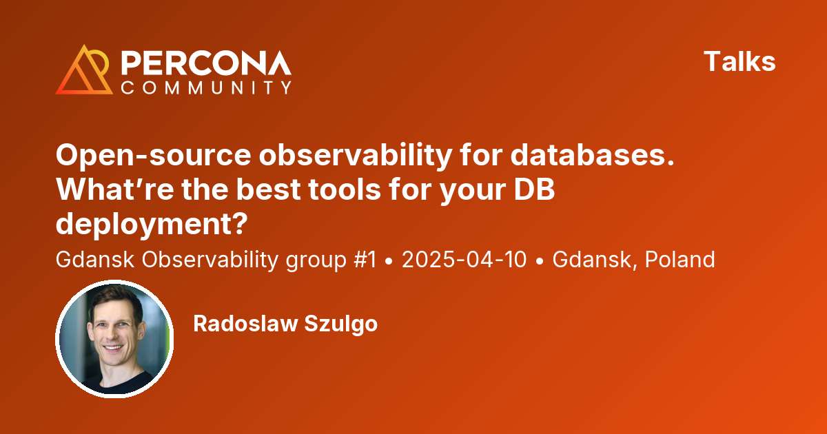 Open-source observability for databases. What’re the best tools for your DB deployment?