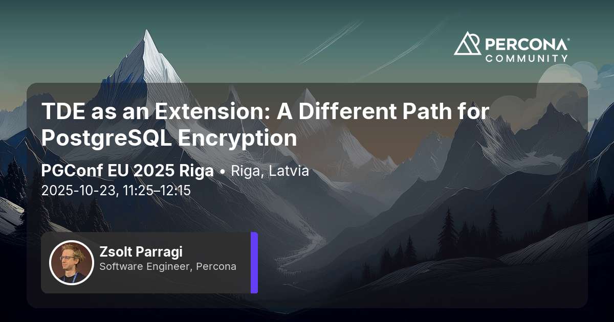 TDE as an Extension: A Different Path for PostgreSQL Encryption