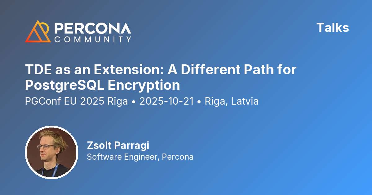 TDE as an Extension: A Different Path for PostgreSQL Encryption
