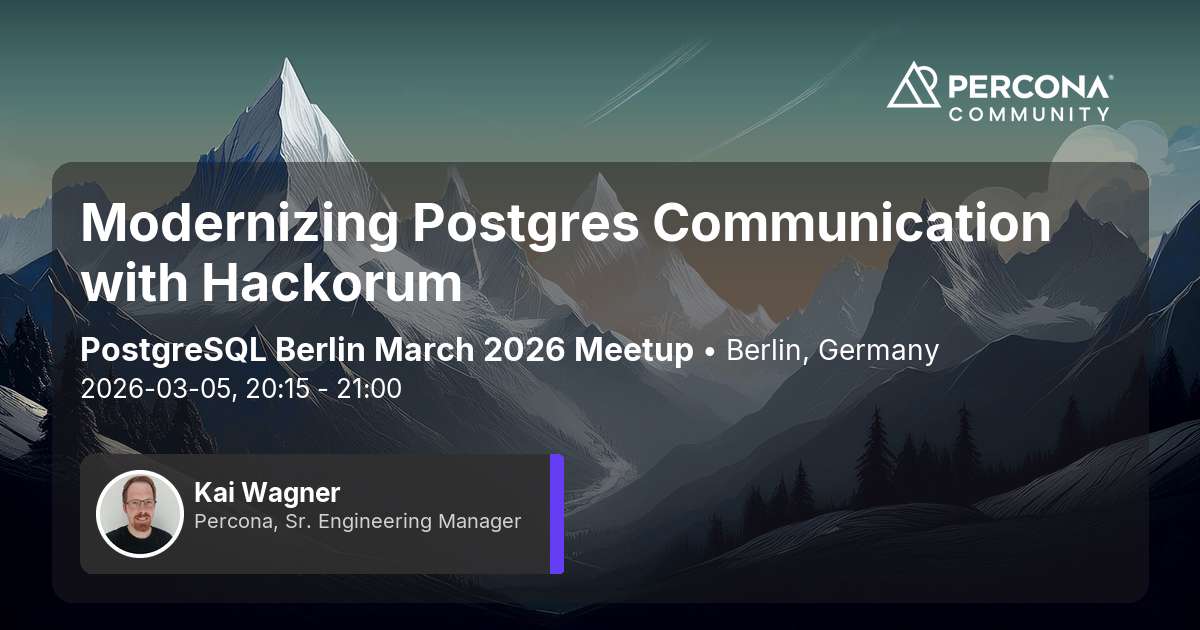 Modernizing Postgres Communication with Hackorum