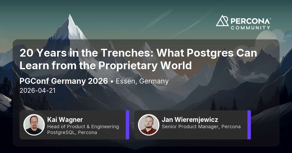 20 Years in the Trenches: What Postgres Can Learn from the Proprietary World
