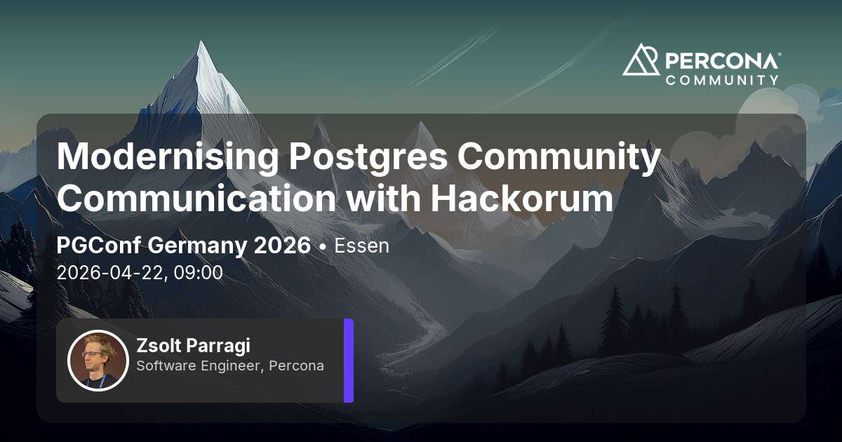 Modernising Postgres Community Communication with Hackorum