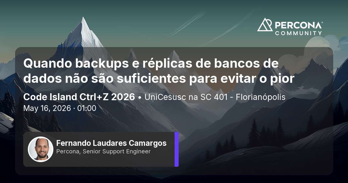 Quando backups e réplicas de bancos de dados não são suficientes para evitar o pior