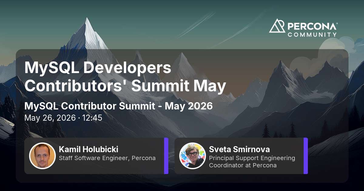 MySQL Developers Contributors' Summit May