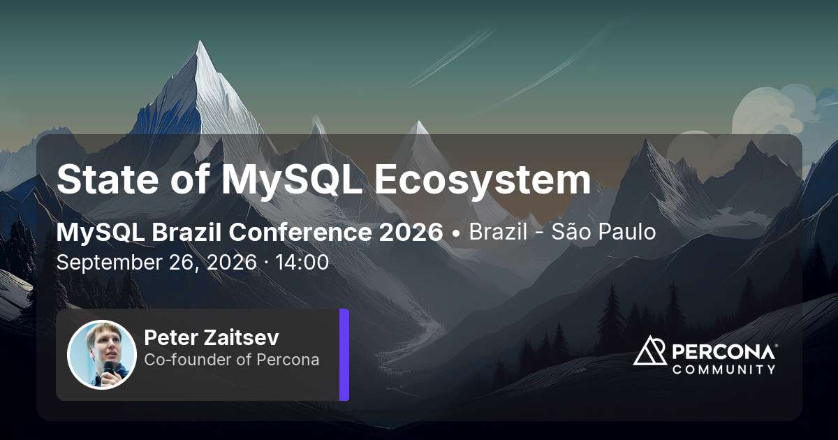 State of MySQL Ecosystem