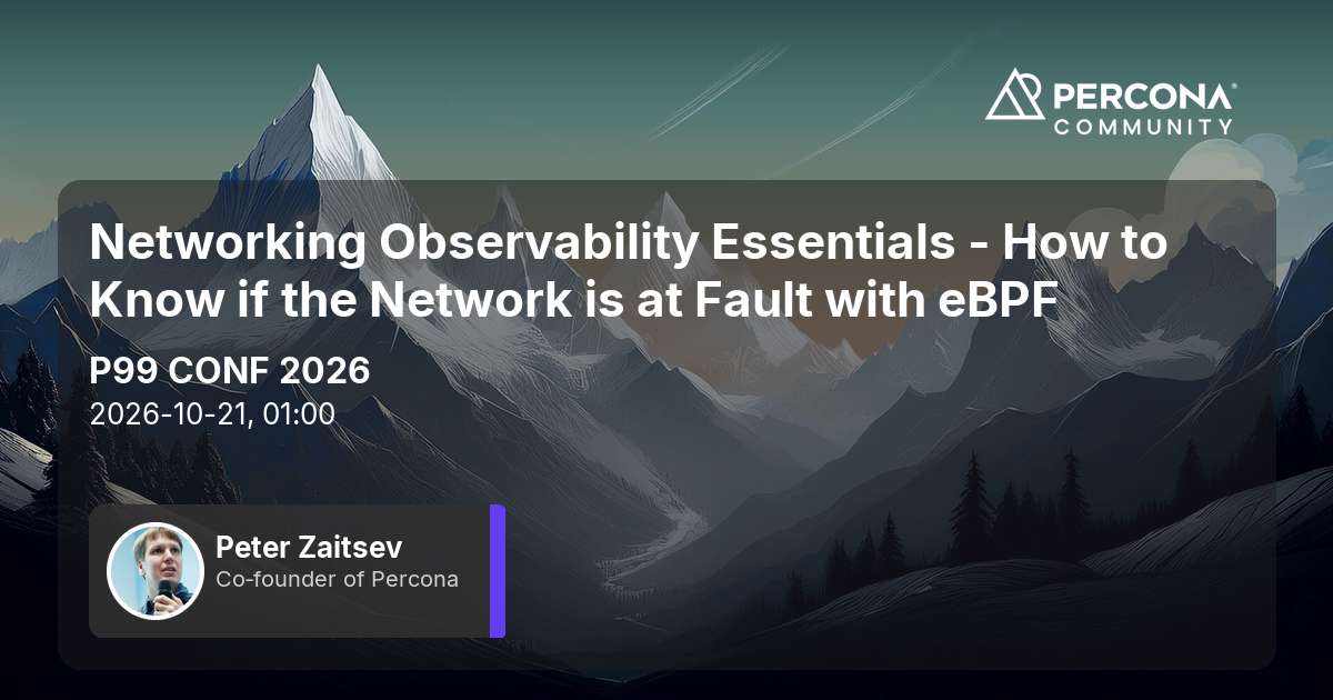 Networking Observability Essentials - How to Know if the Network is at Fault with eBPF