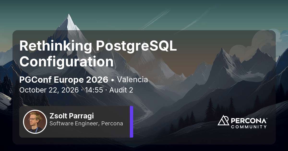 Rethinking PostgreSQL Configuration